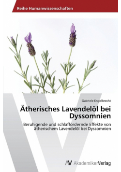 Ätherisches Lavendelöl bei Dyssomnien
