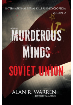 Murderous Minds Soviet Union