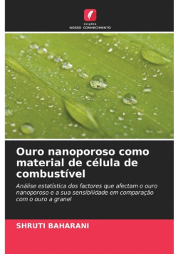 Ouro nanoporoso como material de célula de combustível
