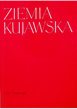 Ziemia Kujawska Tom XII