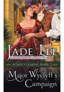 Major Wyclyff's Campaign (A Lady's Lessons, Book 2)
