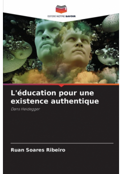 L'éducation pour une existence authentique