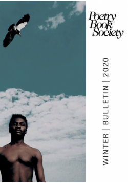 Poetry Book Society Winter 2020 Bulletin