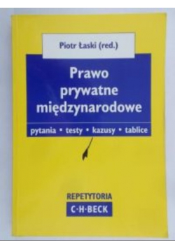 Łaski Piotr (red.) - Prawo prywatne międzynarodowe