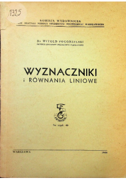 Wyznaczniki i równania liniowe 1948 r.