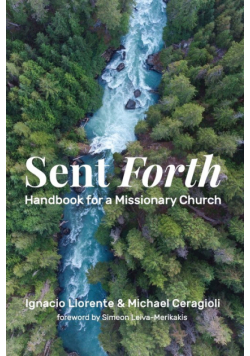 Sent Forth