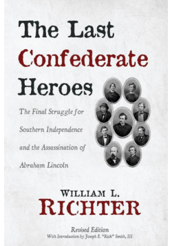 The Last Confederate Heroes