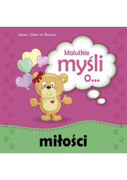 Malutkie myśli o... miłości