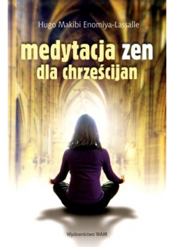 Medytacja zen dla chrześcijan