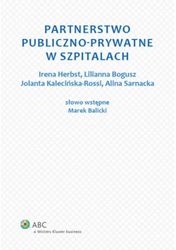 Partnerstwo publiczno-prywatne w szpitalach