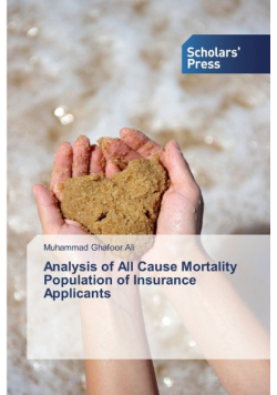 Analysis of All Cause Mortality Population of Insurance Applicants