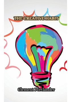 The Creative Habit