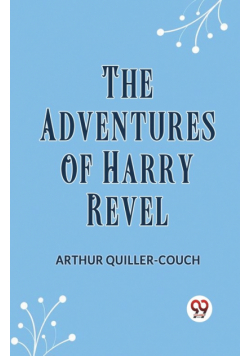The Adventures Of Harry Revel