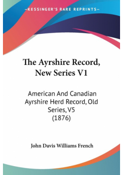 The Ayrshire Record, New Series V1