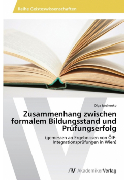 Zusammenhang zwischen formalem Bildungsstand und Prüfungserfolg
