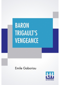 Baron Trigault's Vengeance