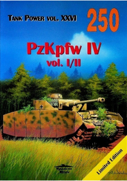 Tank Power vol XXVI Nr 250 PzKpfw IV vol I / II