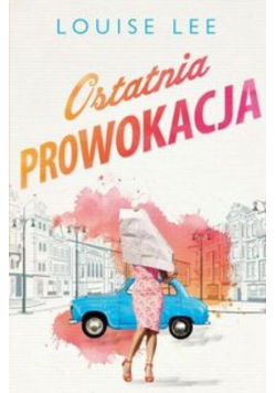 Ostatnia prowokacja