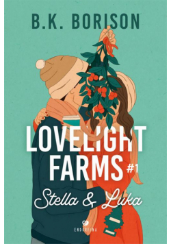 Lovelight Farms tom 1. Stella &amp; Luka