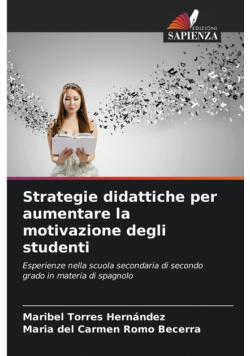 Strategie didattiche per aumentare la motivazione degli studenti