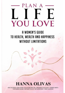 Plan A Life You Love