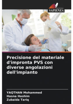 Precisione del materiale d'impronta PVS con diverse angolazioni dell'impianto
