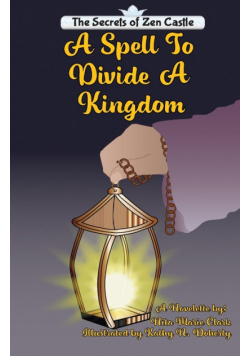 The Spell To Divide A Kingdom