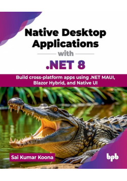Native Desktop Applications with .NET 8