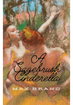 A Sagebrush Cinderella