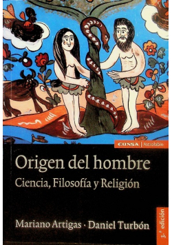 Origen del hombre. ciencia, filosofía y religión.