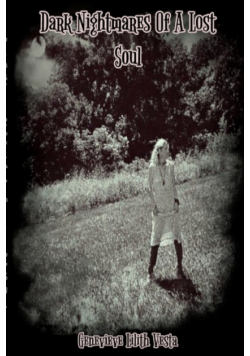 Dark Nightmares of a Lost Soul
