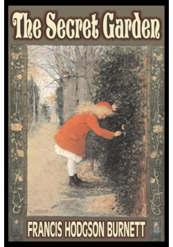 The Secret Garden by Frances Hodgson Burnett, Juvenile Fiction, Classics, Family