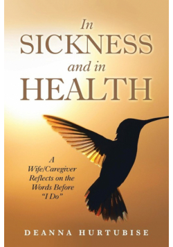 In Sickness and in Health