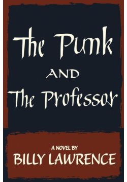 The Punk and the Professor