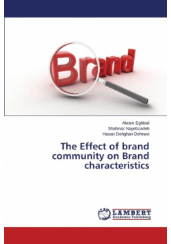 The Effect of brand community on Brand characteristics