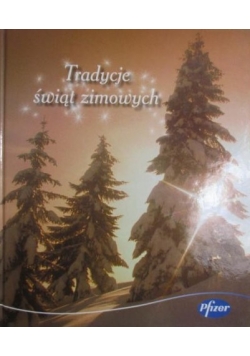Tradycje świąt zimowych