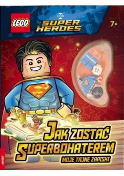 LEGO(R) DC Comics. Jak zostać superbohaterem