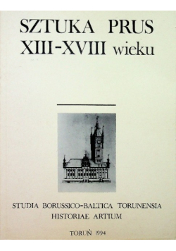 Sztuka Prus XIII - XVIII wieku