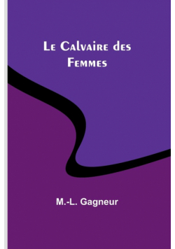 Le Calvaire des Femmes