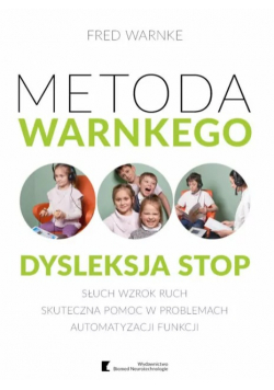 Metoda Warnkego Dysleksja stop