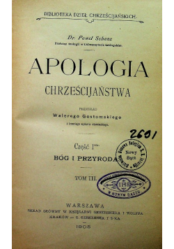 Apologia chrześcijaństwa Tom III Część I 1905 r.