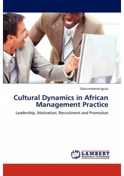 Cultural Dynamics in African Management Practice