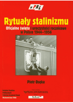 Rytuały stalinizmu