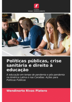 Políticas públicas, crise sanitária e direito à educação