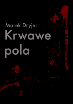 Krwawe pola