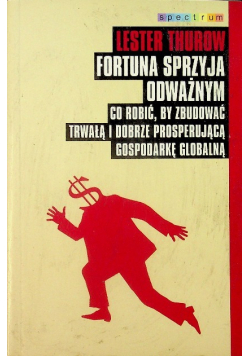 Fortuna sprzyja odważnym