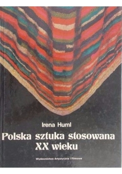 Polska sztuka stosowana XX wieku