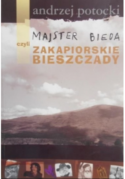 Majster bieda czyli zakapiorskie Bieszczady