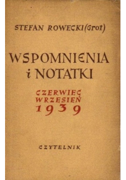 Wspomnienia i notatki czerwiec wrzesień 1939