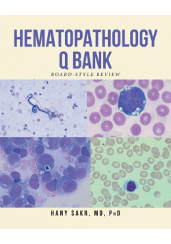 Hematopathology Q Bank